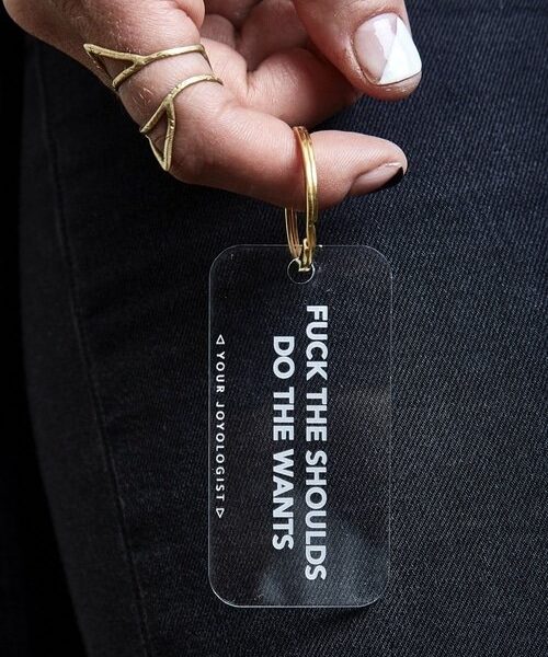 F the Shoulds. Do the Wants - key chain